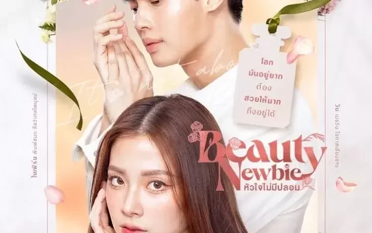 Download Drama Thailand Beauty Newbie Subtitle Indonesia
